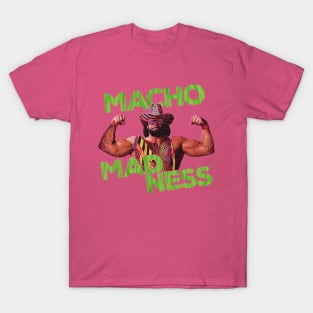 Macho Man Madness T-Shirt